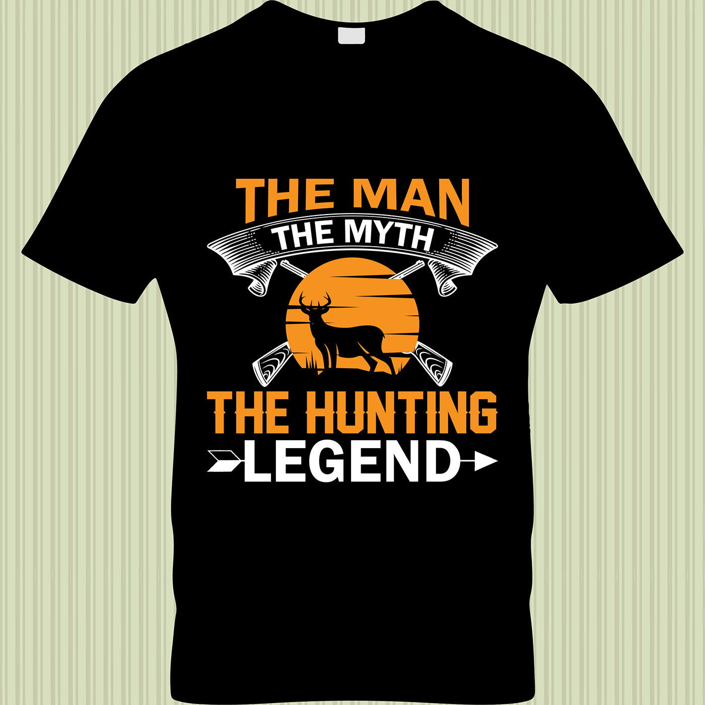 The Man The Myth The Hunting Legend T-Shirt