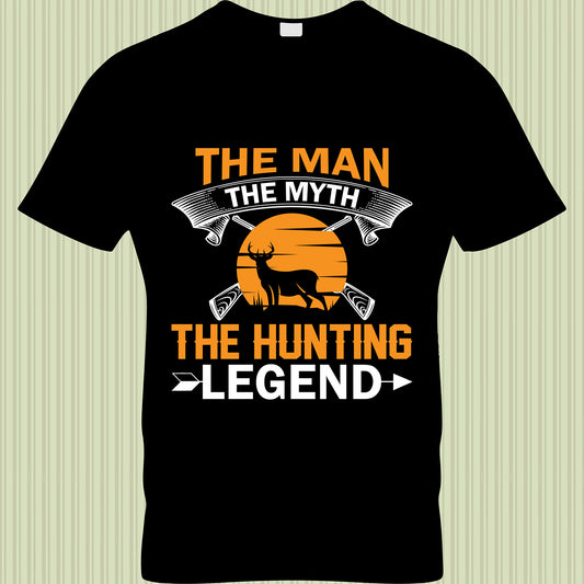 The Man The Myth The Hunting Legend T-Shirt