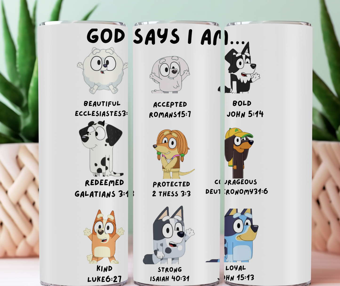God says i am pup tumbler